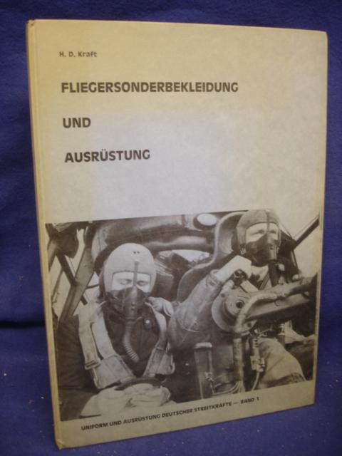 Fliegersonderbekleidung und Ausrüstung. Uniform und Ausrüstung Deutscher Streitkräfte Band 1