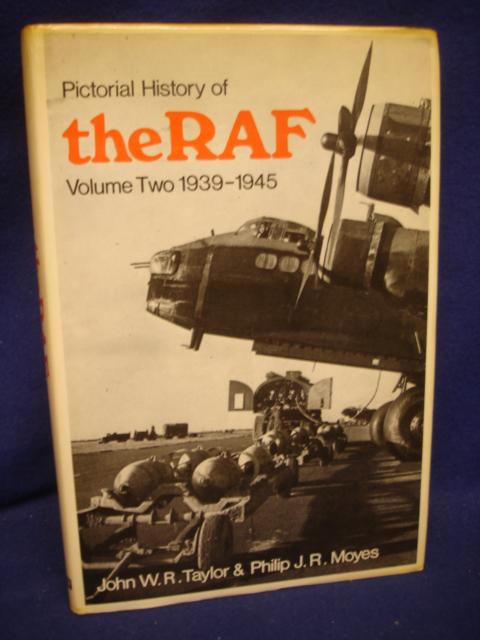 Pictorial History of THE R.A.F. Volume 2 - 1939-1945
