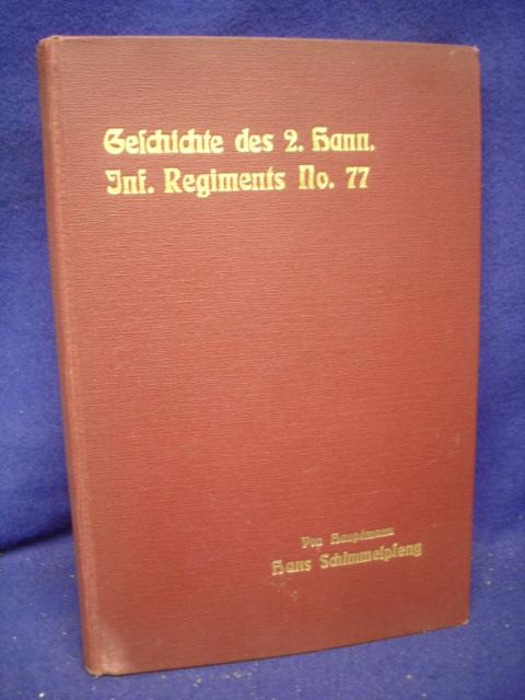 Geschichte des 2. Hannoverschen Infanterie-Regiments Nr. 77 (1866 - 1913)