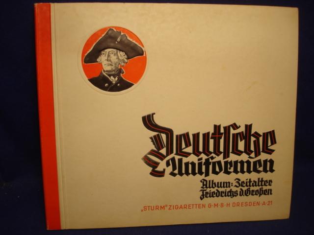 Sturm Zigarettenbilderalbum. - Deutsche Uniformen:  Zeitalter Friedrichs des Großen. Komplett mit den 240 farbigen Bildern.