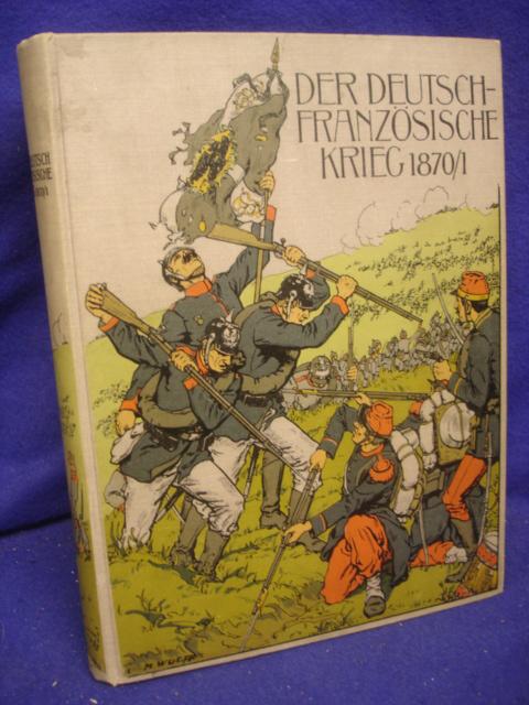 Der deutsch-französische Krieg 1870/1871