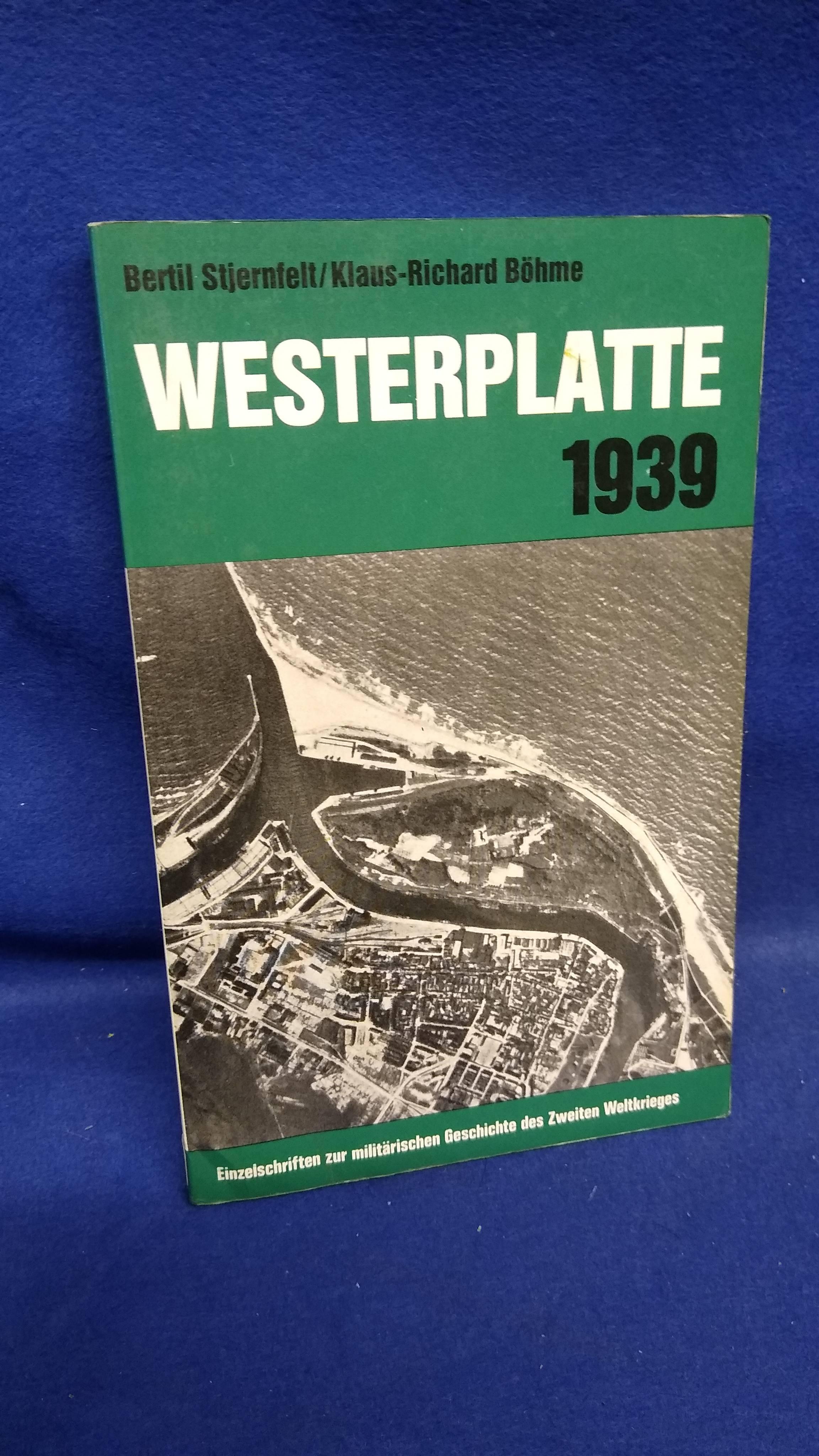 Einzelschriften zur militärischen Geschichte des 2. Weltkrieges, Band 23: Westernplatte 1939