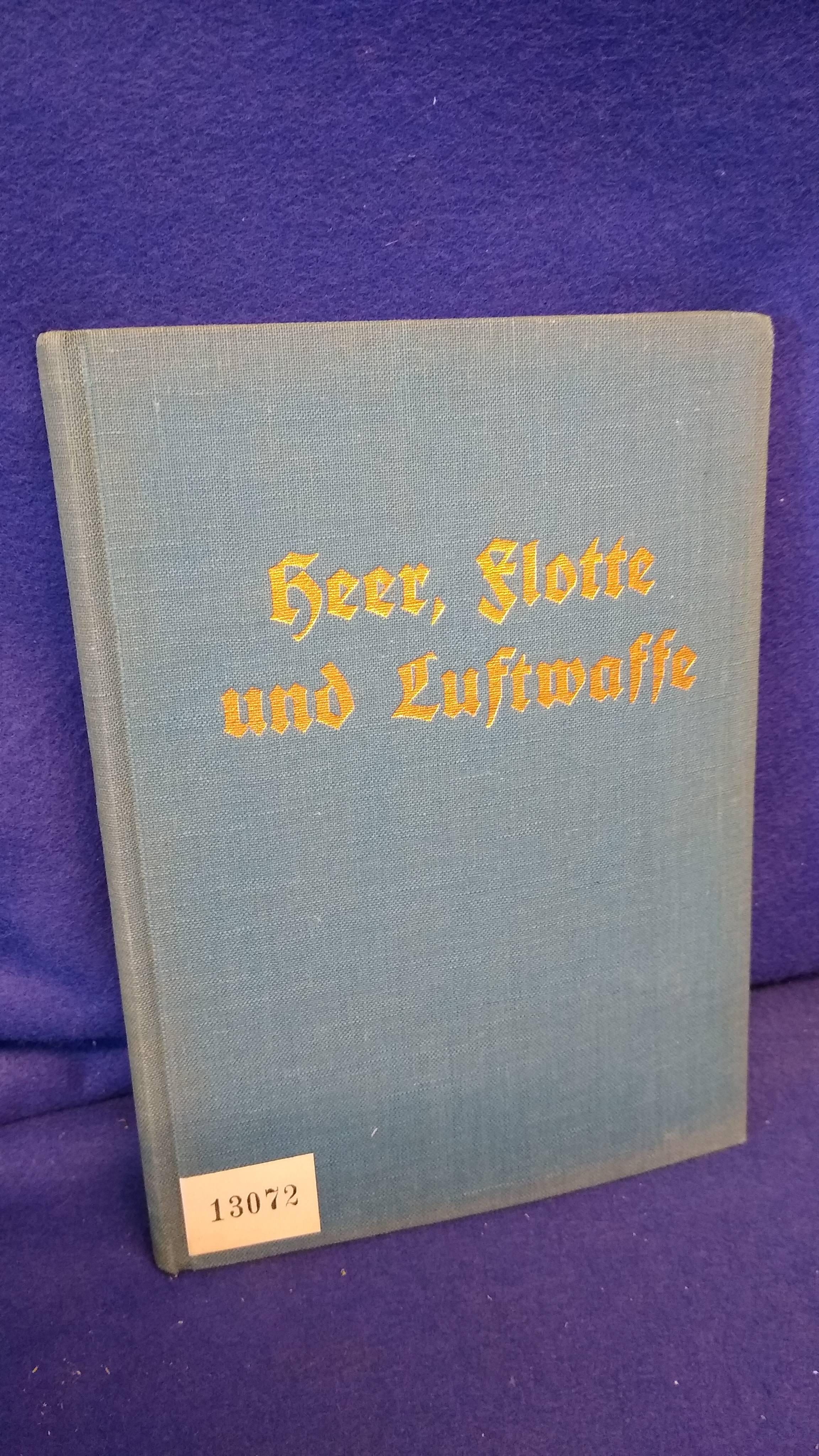 Heer, Flotte und Luftwaffe - Wehrpolitisches Taschenbuch -Jahrgang 1938