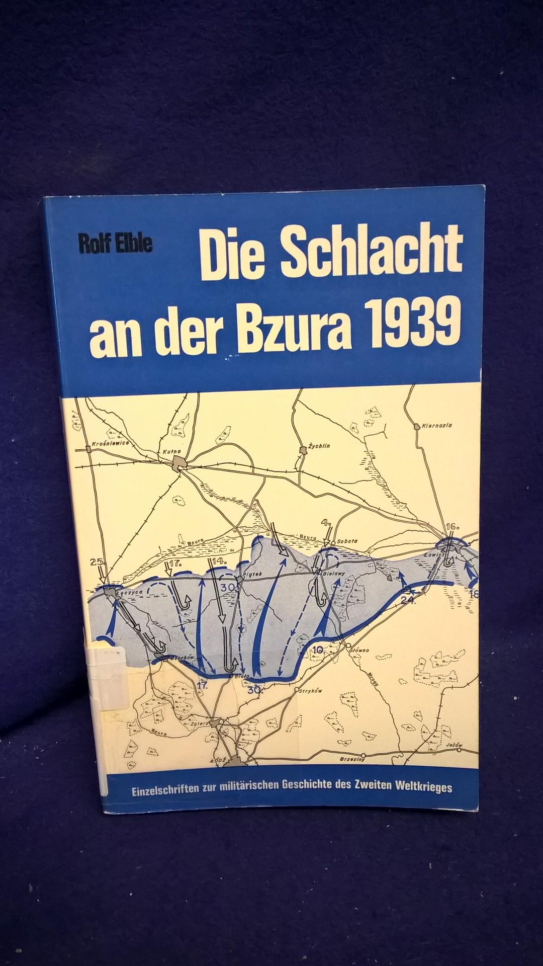 Einzelschriften zur militärischen Geschichte des 2.Weltkrieges - Band 15: Die Schlacht an der Bzura im September 1939 aus deutscher und polnischer Sicht.