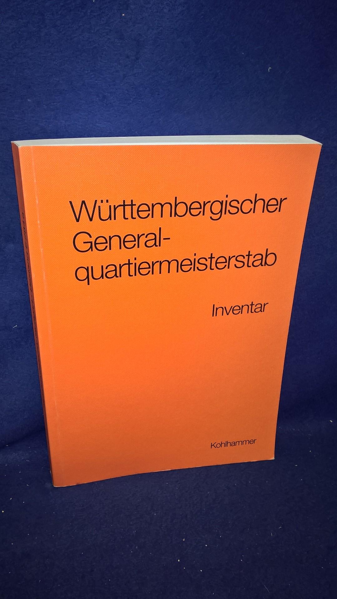 Württembergischer Generalquartiermeisterstab. Inventar des Bestandes E 284a im Hauptstaatsarchiv Stuttgart.