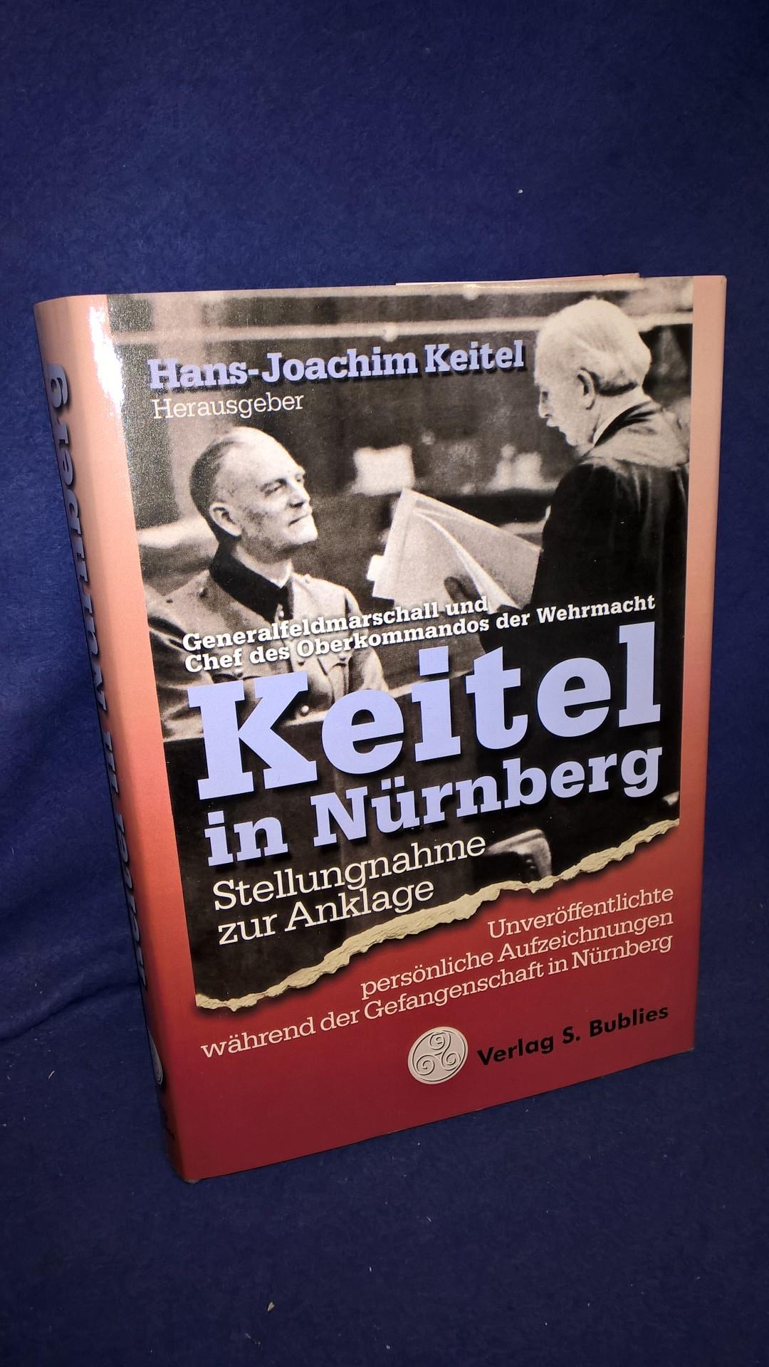 Keitel in Nürnberg. Stellungnahme zur Anklage.