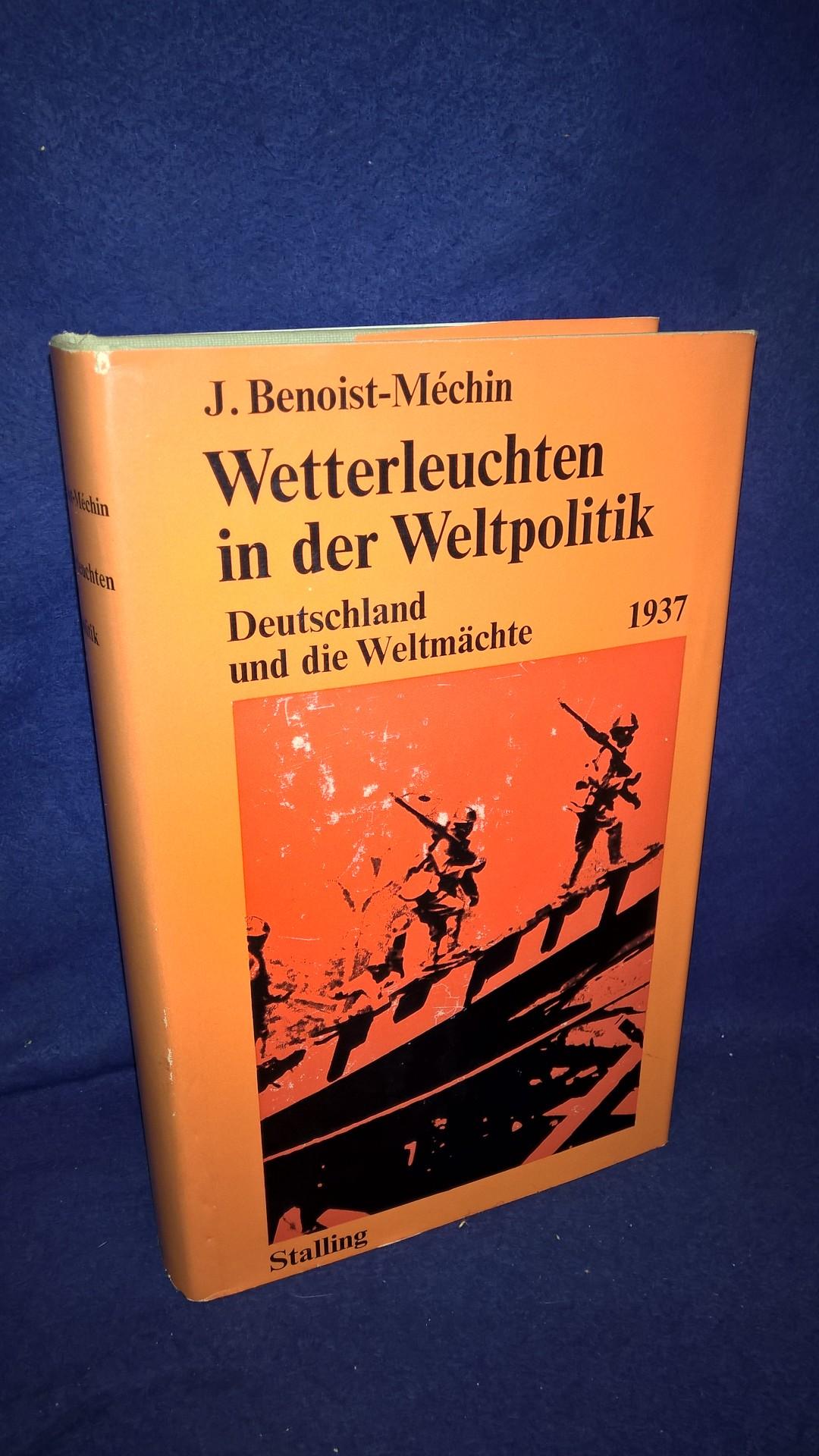 Wetterleuchten in der Weltpolitik - Deutschland und die Weltmächte 1937