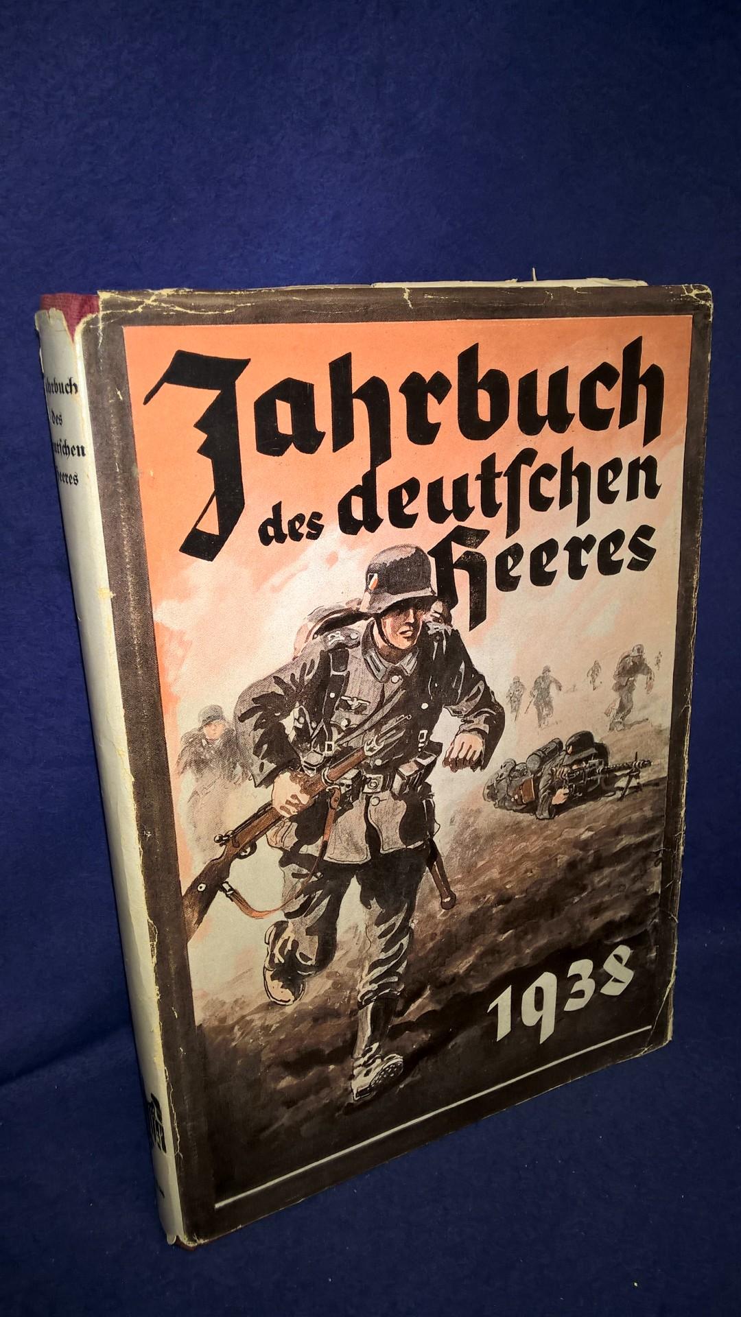Jahrbuch des deutschen Heeres 1938.
