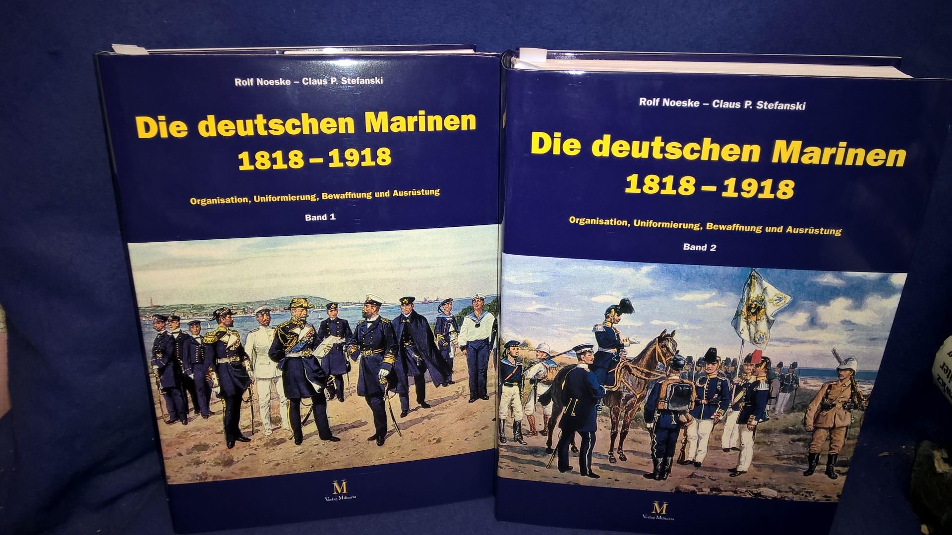 Die deutsche Marinen 1818-1918. Organisation, Uniformierung, Bewaffnung und Ausrüstung. - 2 Bände im Schuber. -
