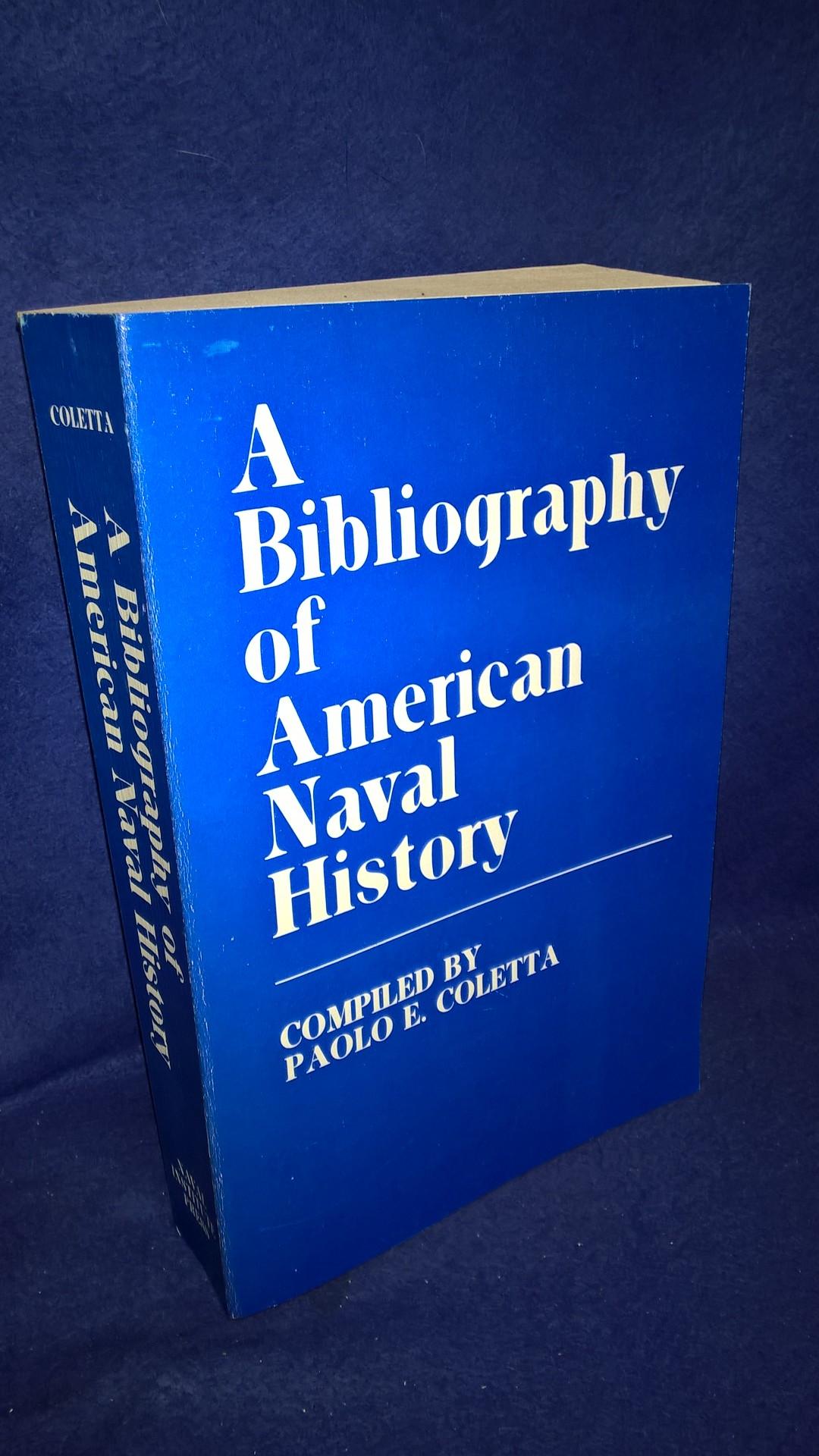 A Bibliography of American Naval History.