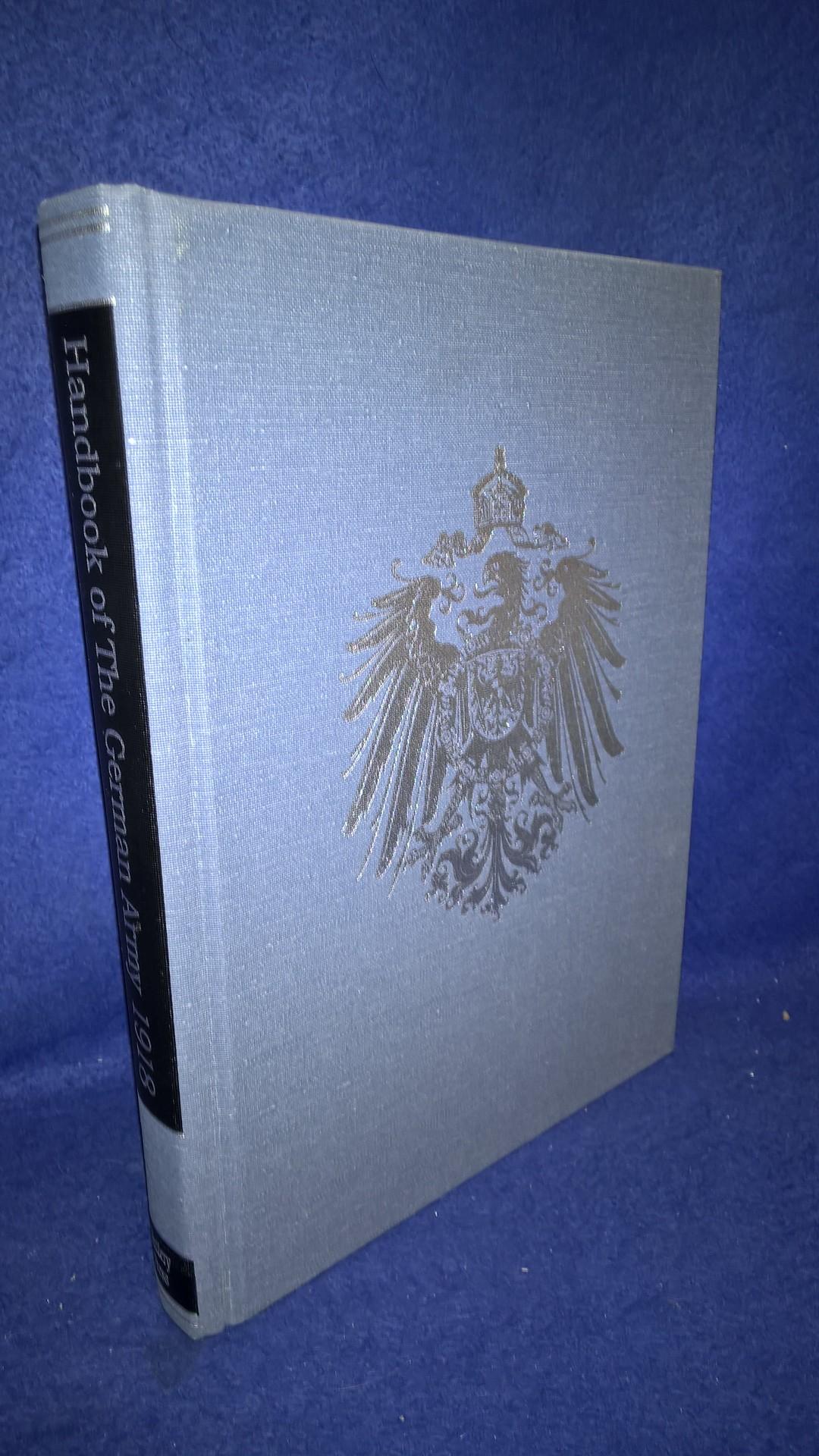 Handbook of the German Army in War. April, 1918.