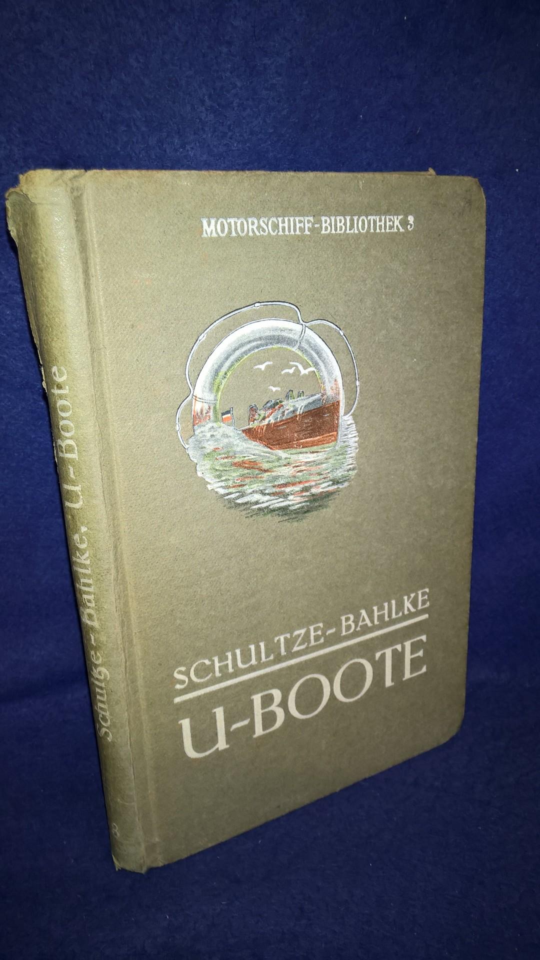 Motorschiff-Bibliothek Band 3: U-Boote.