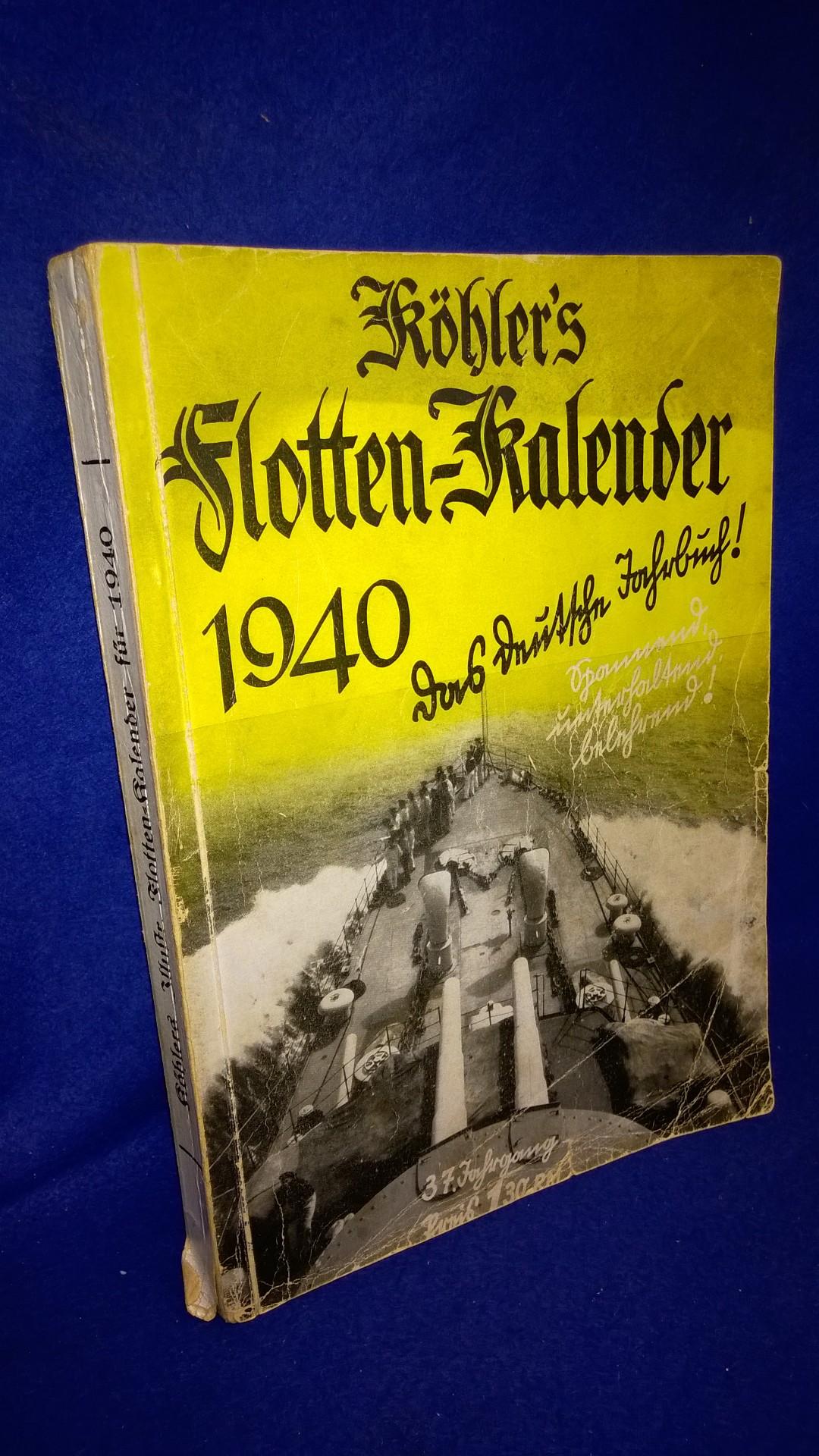 Köhlers Flotten-Kalender 1940. 37. Jahrgang