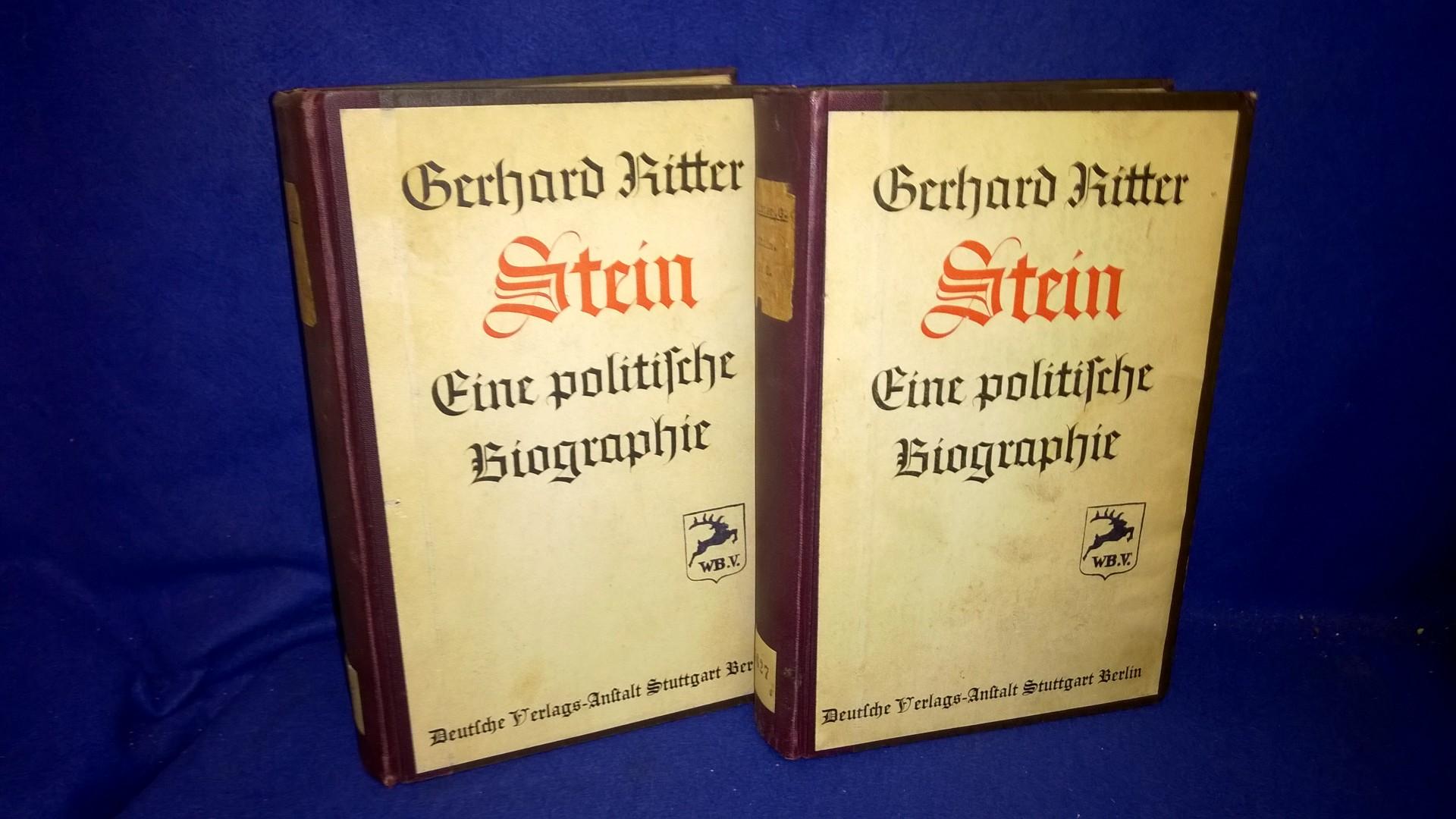 Stein. Eine politische Biographie. Band 1+2, so komplett! Bd.1 Der Reformer. / Bd.2 Der Vorkämpfer nationaler Freiheit und Einheit.