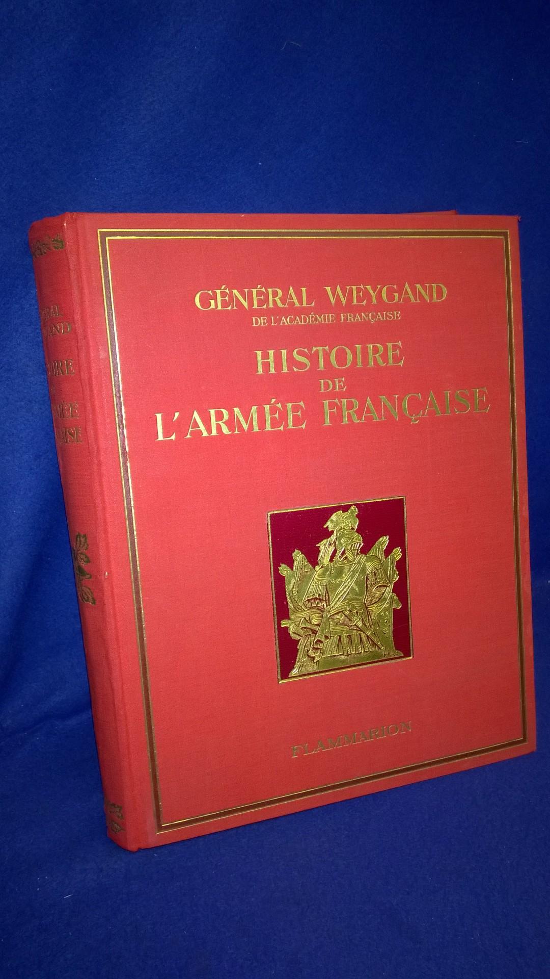 Histoire de l`Armée Francaise.