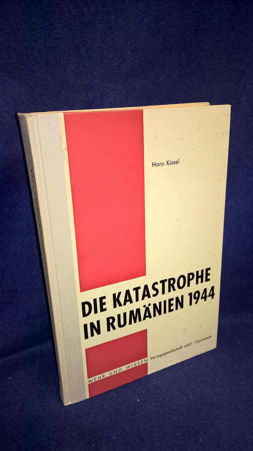 Die Katastrophe in Rumänien 1944. Beiträge zur Wehrforschung.