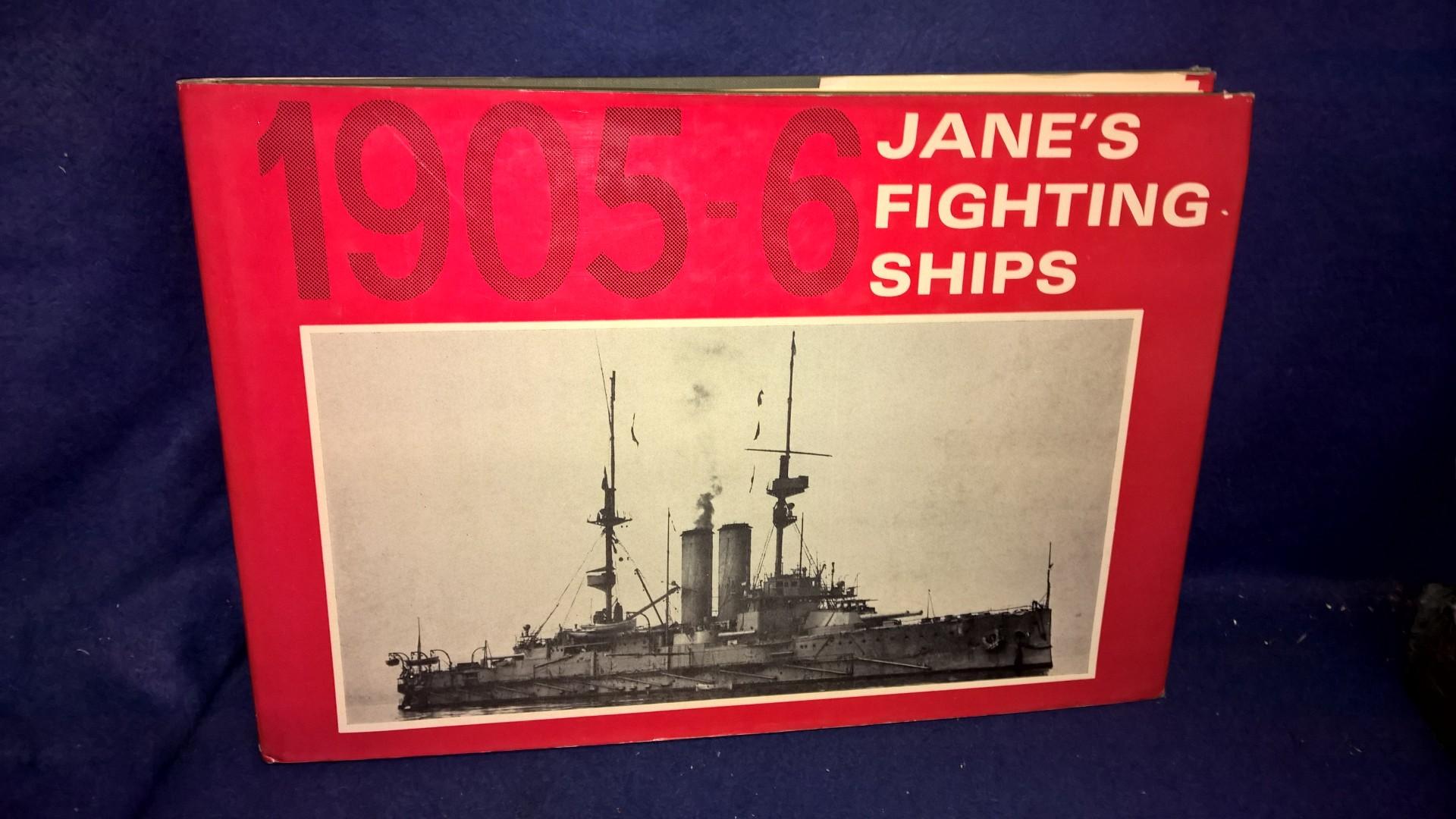 Jane´s Fighting Ships 1905-6. A Reprint oof the Edition of Fighting Ships.