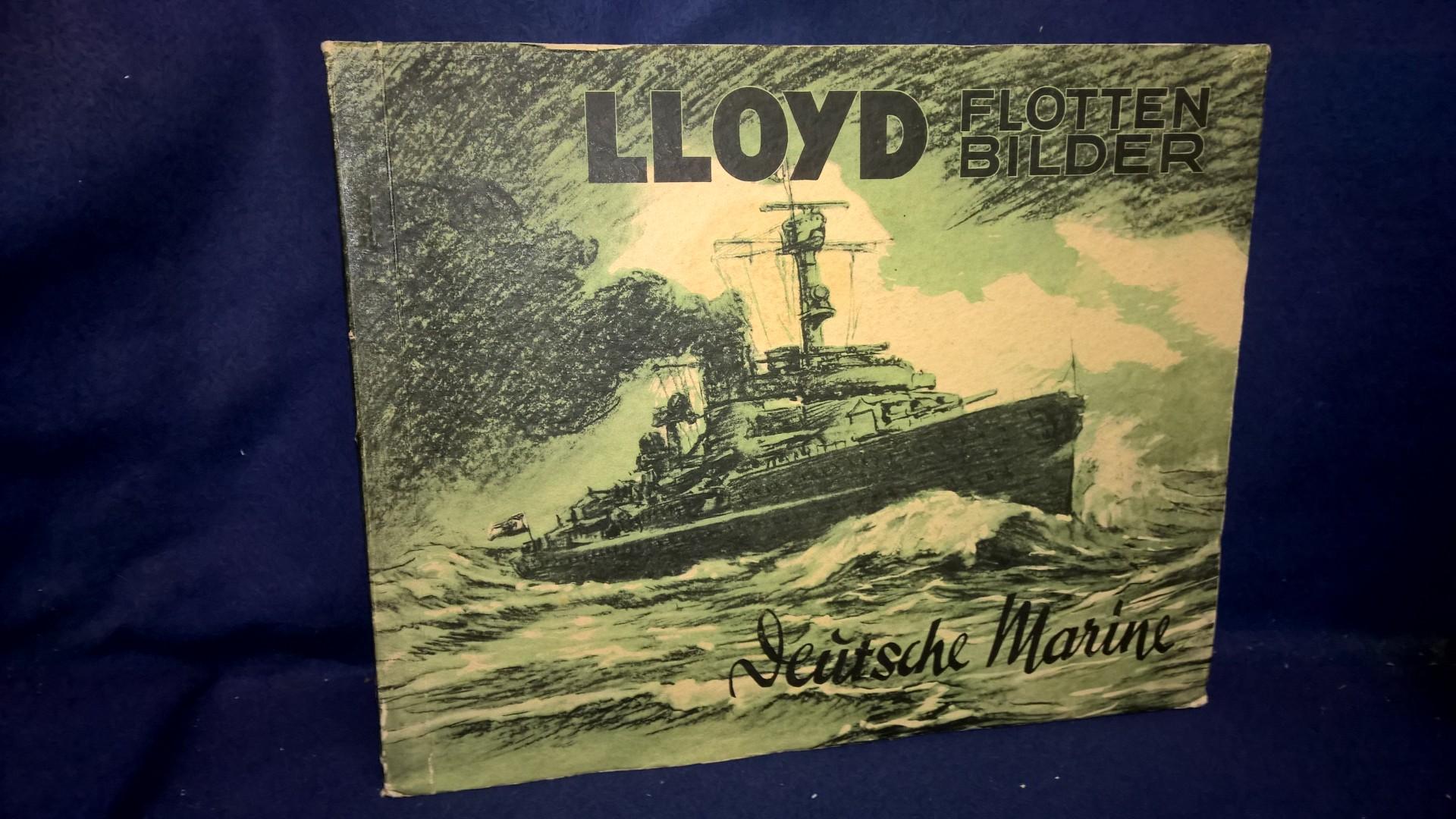 LLoyd Flotten Bilder: Deutsche Marine. Sammelbilderalbum mit den kompletten Farbsammerbilder, sauber eingeklebt.