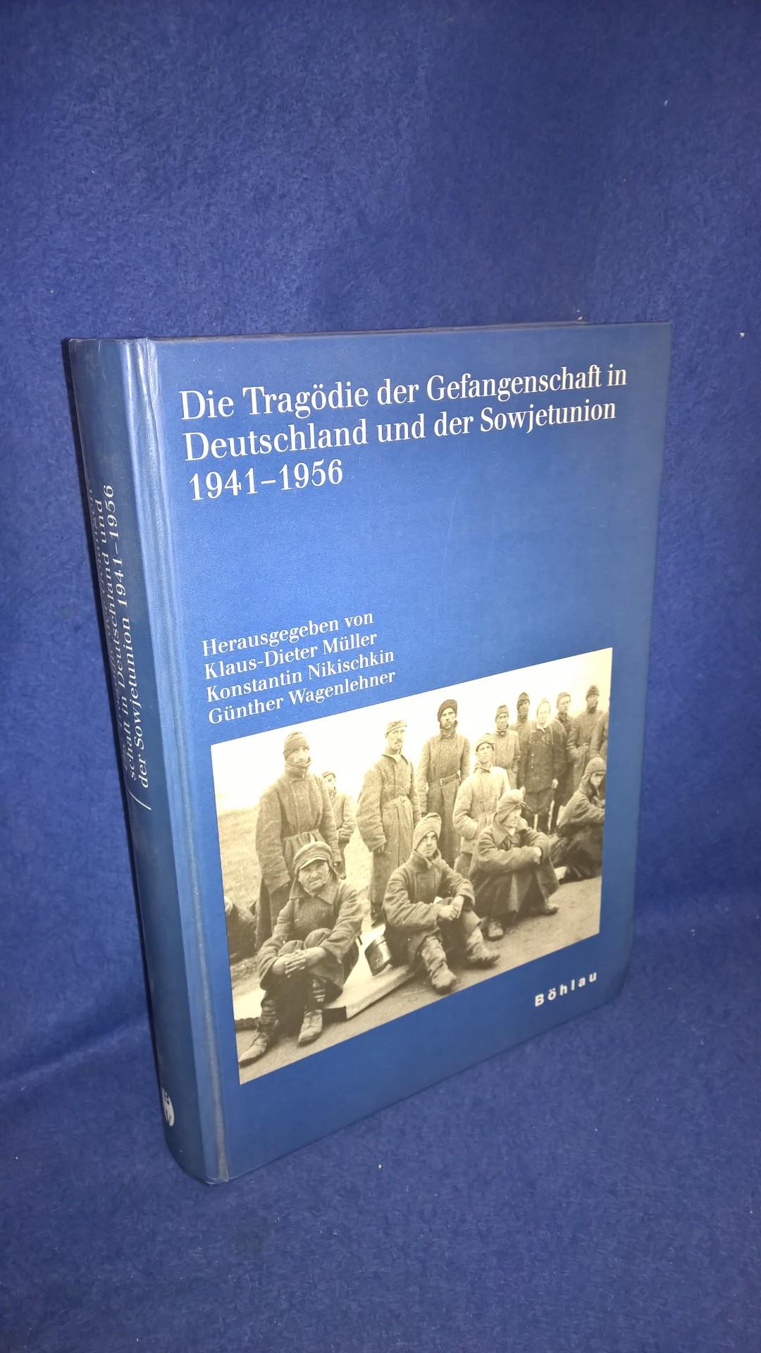 Die Tragödie der Gefangenschaft in Deutschland und der Sowjetunion 1941-1956.