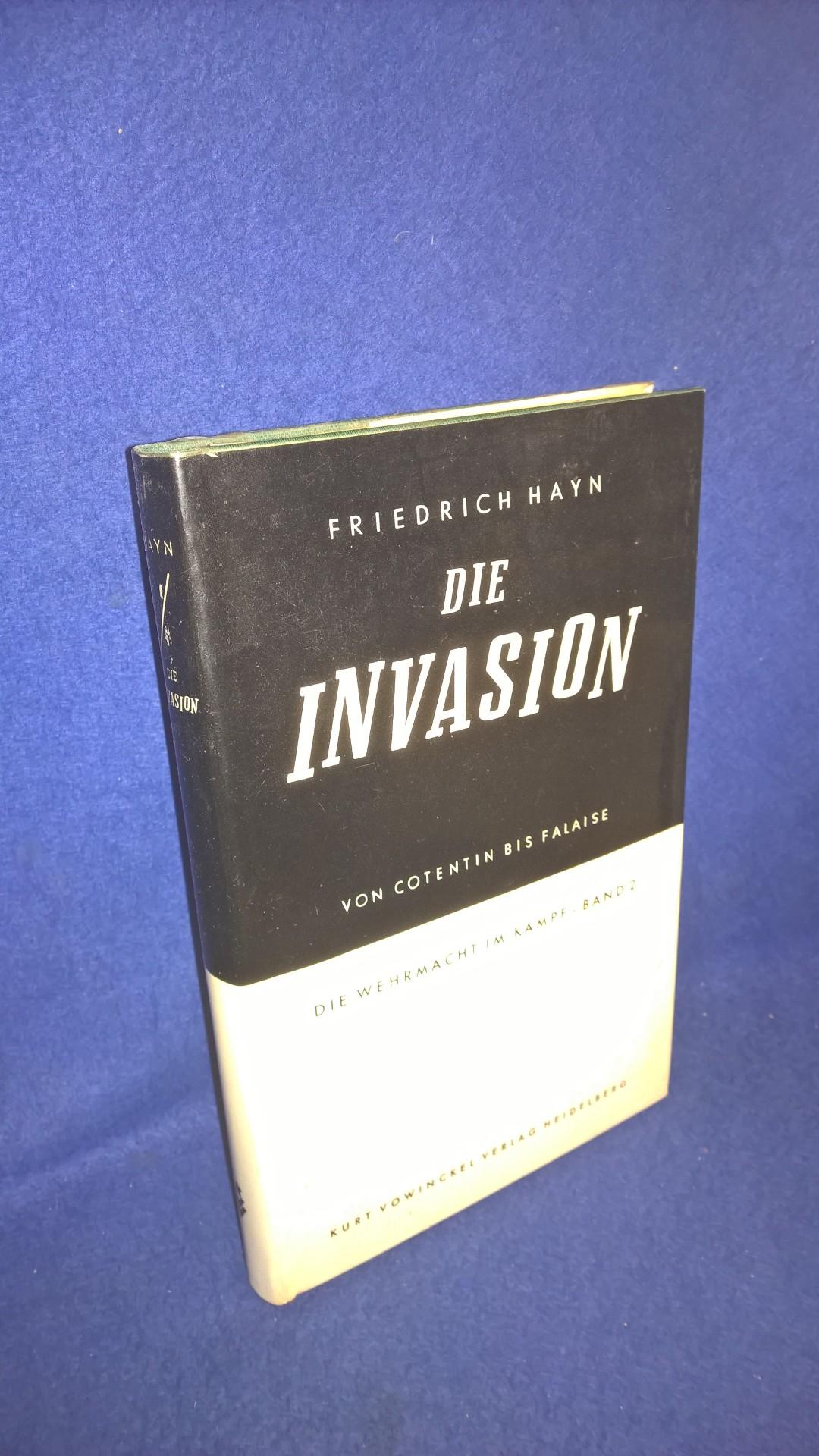 Die Wehrmacht im Kampf, Band 2 - Die Invasion: Von Cotentin bis Falaise. - 