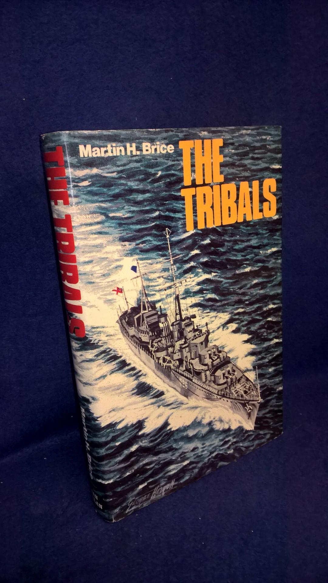 The Tribals : Biography of a Destroyer Class