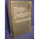 Wehrfreiheit. Jahrbuch der "Deutschen Gesellschaft für Wehrpolitik und Wehrwissenschaften." 1935