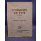 H.Dv. 200/1b: Ausbildungsvorschrift für die Artillerie, Heft 1b: Allgemeine Ausbildung zu Fuß