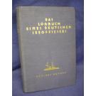 Das Logbuch eines deutschen Seeoffiziers