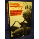 The Bombers. The RAF Offensive against Germany 1939-1945