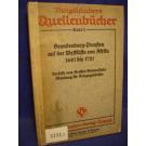 Voigtländers Quellenbücher Band 2. Brandenburg-Preußen auf der Westküste von Afrika 1681 bis 1721