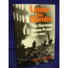 Under the Bombs. The German Home Front 1942-1945