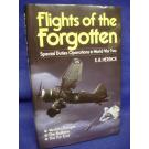 Flights of the Forgotten.  Special Duties Operations in World War Two