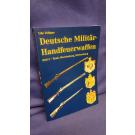 Deutsche Militär - Handfeuerwaffen. Heft 5: Reuss, Mecklenburg, Schwarzburg.