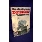 Die deutschen Zerstörer im 2. Weltkrieg