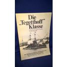 Die "Tegetthoff"-Klasse. Österreich-Ungarns grösste Schlachtschiffe.