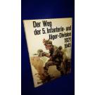 Der Weg der 5. Infanterie- und Jäger-Division 1921-1945.