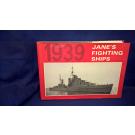 Jane's Fighting Ships, 1939. A reprint of the 1939 Edition of Fighting Ships.
