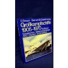 Grosskampfschiffe 1905-1970. Wehrtechnik im Bild Band 3: Rußland/Sowjetunion, Mittelmeeranlieger, ABC-Staaten Südamerikas. 