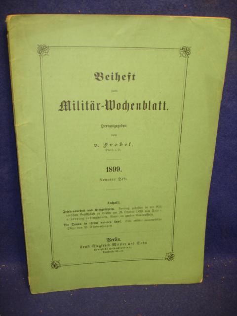 Beiheft zum Militär-Wochenblatt, 1899,Heft 9:  Friedensarbeit und Kriegslehren / Die Donau in ihrem unteren Lauf.