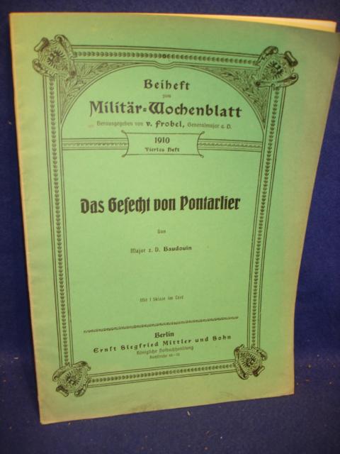 Beiheft zum Militär-Wochenblatt. Aus dem Inhalt: Das Gefecht von Pontarlier 1871.