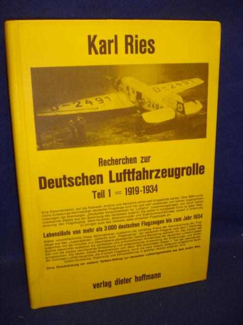 Recherchen zur Deutschen Luftfahrzeugrolle. Teil 1: 1919 - 1934