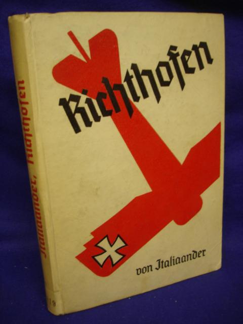 Manfred Freiherr von Richthofen. Der beste Jagdflieger des großen Krieges.