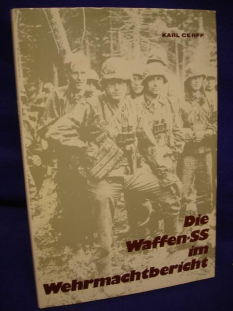 Die Waffen-SS im Wehrmachtbericht. 