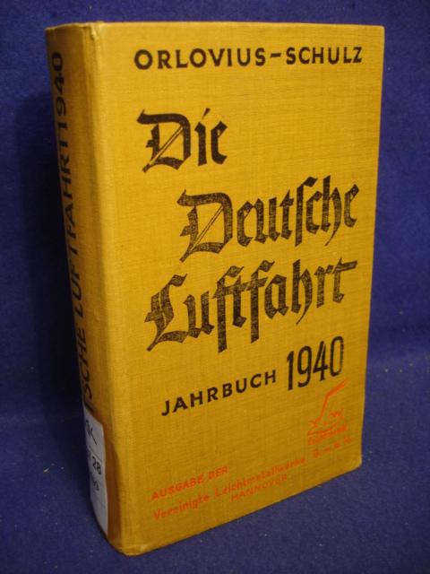 Die Deutsche Luftfahrt. Jahrbuch 1940.