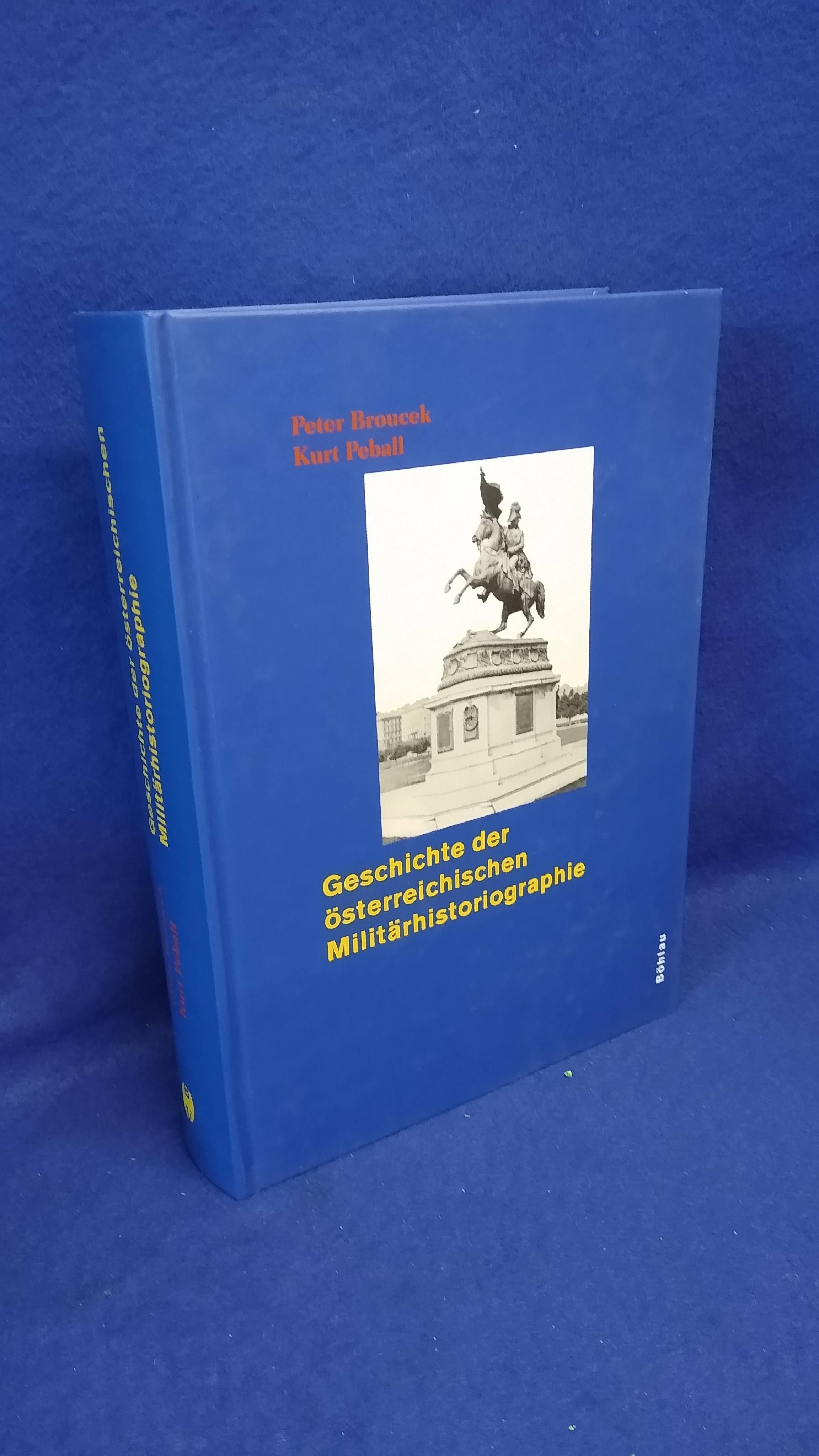 Geschichte der österreichischen Militärhistoriographie