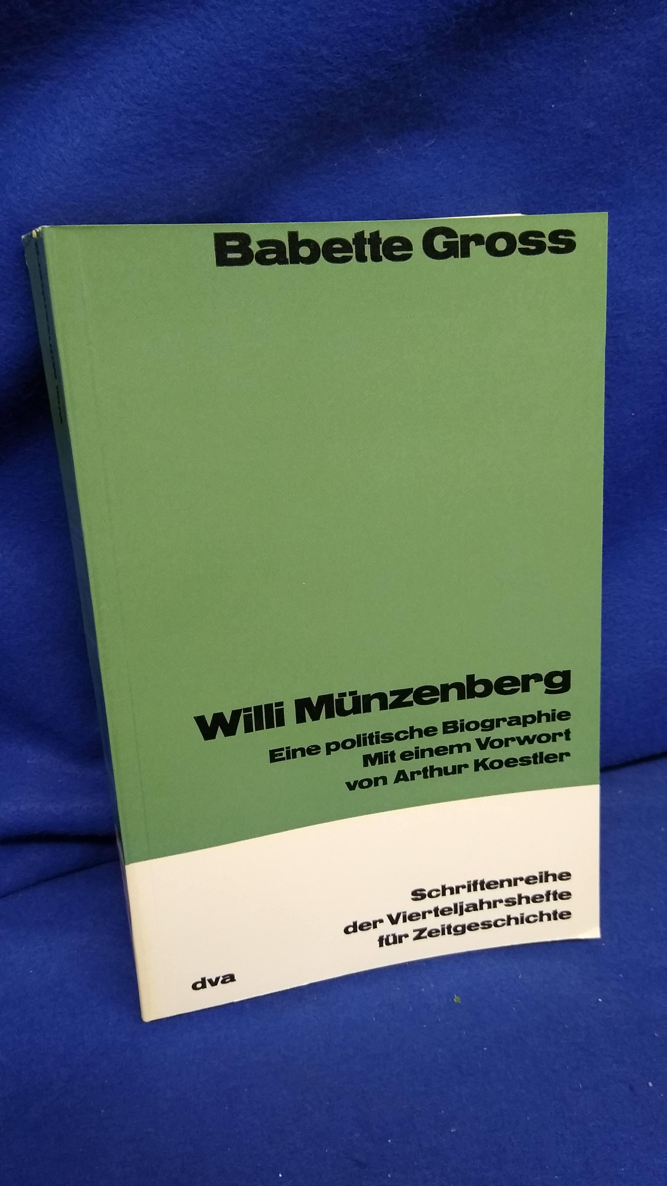 Willi Münzenberg. Eine politische Biographie.