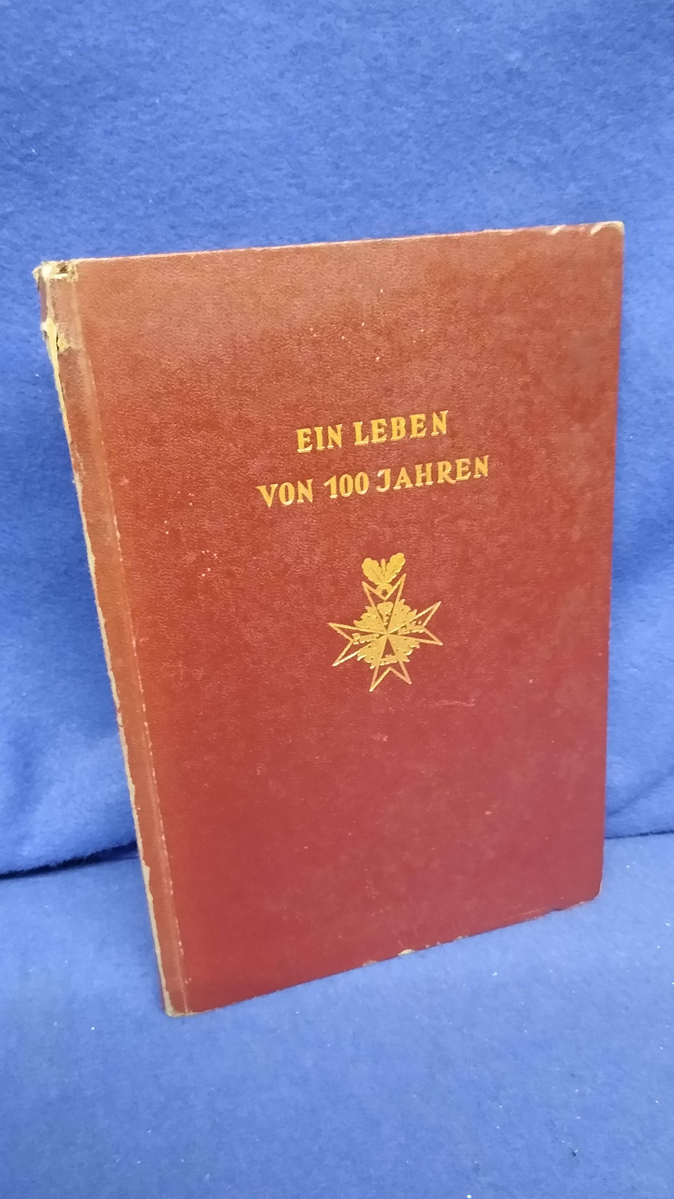 Festschrift zum 100. Geburtstag des Generals der Infanterie A.D. Dr. Phil. Hermann von Kuhl. Ein Leben von 100 Jahren. Seltenes Exemplar!