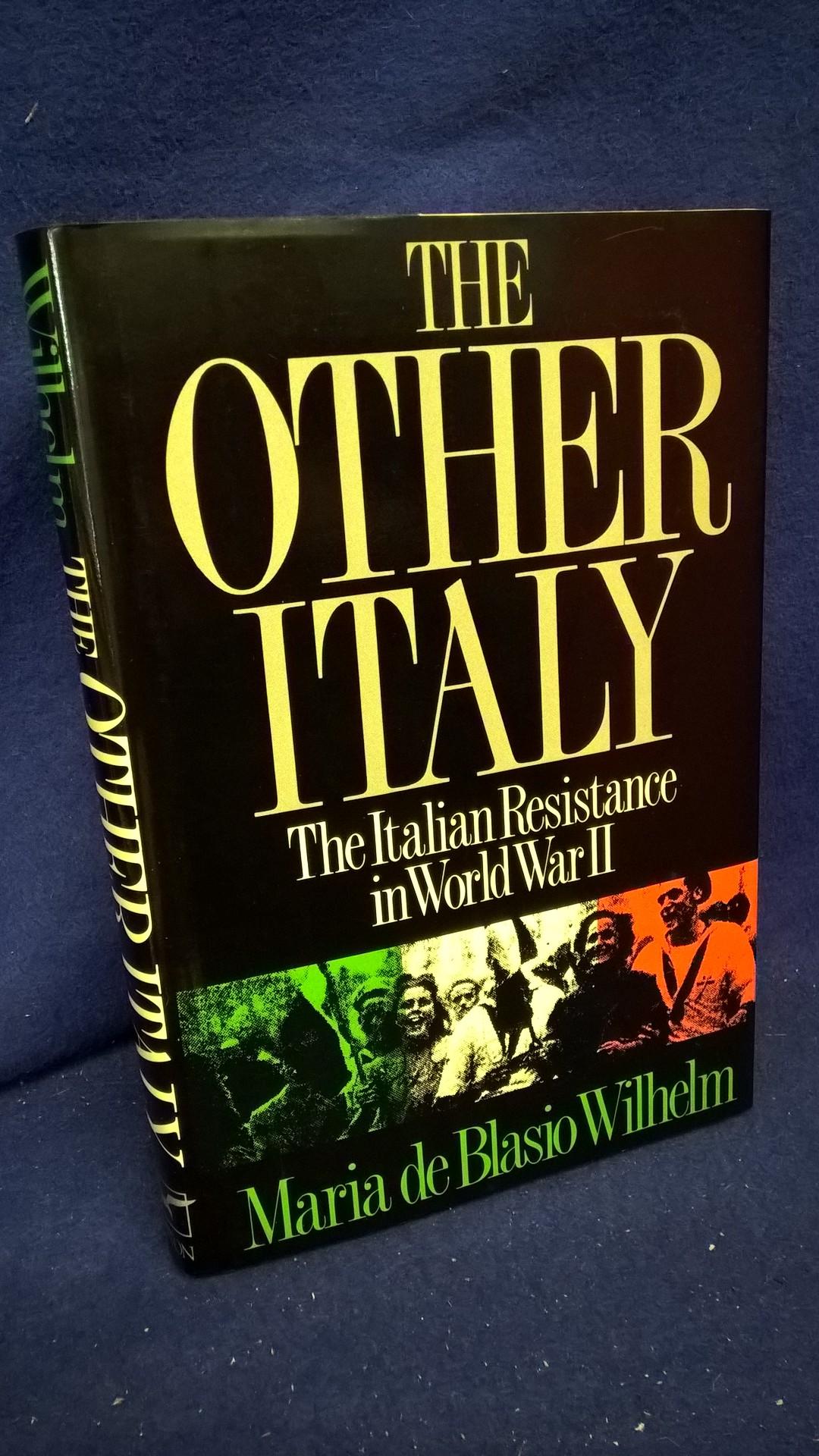 The Other Italy. Italian Resistance in World War II.