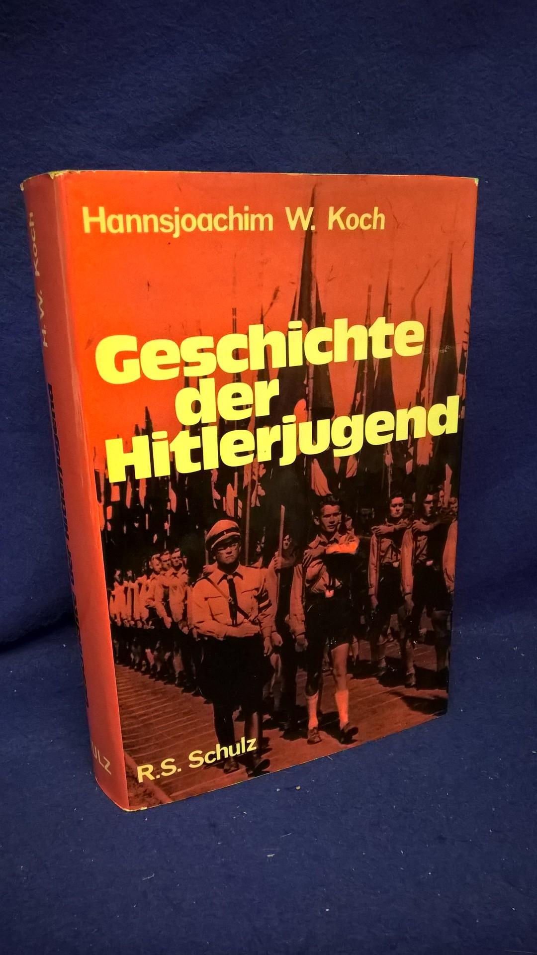 Geschichte der Hitlerjugend. Ihre Ursprünge und ihre Entwicklung 1922-1945