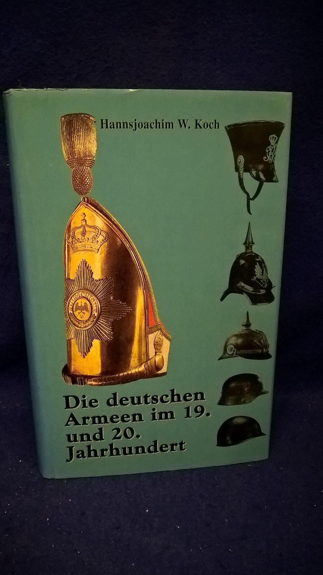 Die deutschen Armeen im 19. und 20. Jahrhundert